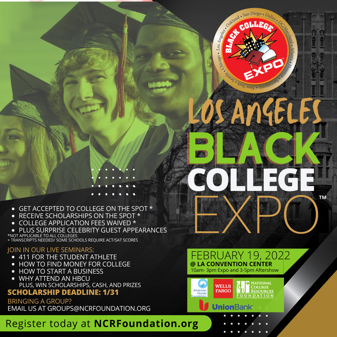 2022 Black College Expo this Saturday Feb. 19! In person event! Da